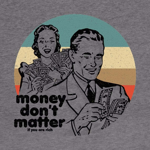 Money don't matter by Eoli Studio